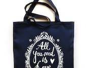 All you need is Love tote bag - srceenprint - navy - white