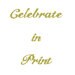 celebrateinprint