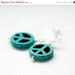 Peace Earrings, Turquoise Gemstone Earrings, Peace Sign Earrings, Turquoise and Sterling Silver - Peace Out