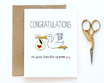 Funny New Baby Card - Congratulations On the Bundle Of Poop