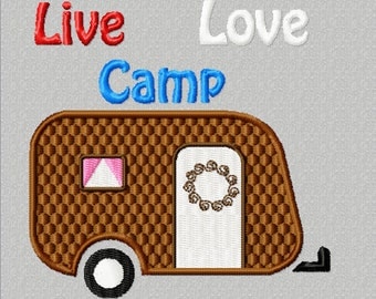 Live Love Camp Embroidery Design