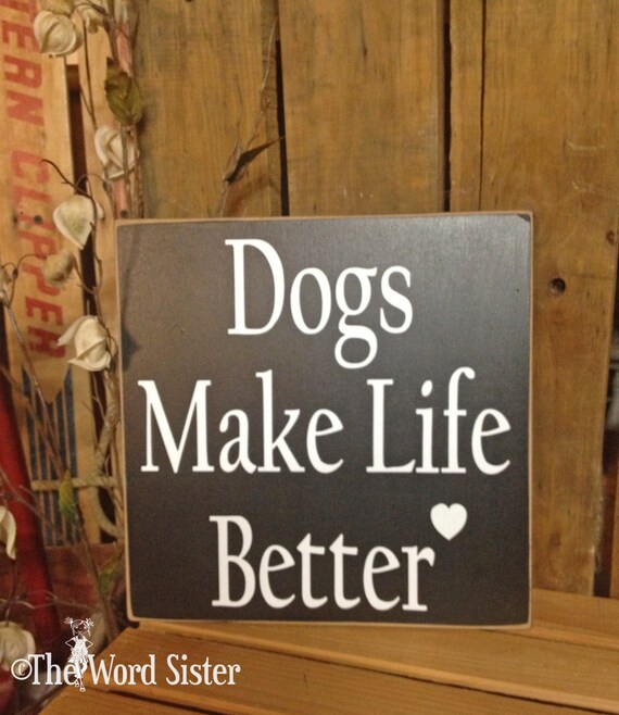 Dog Wall Decor dog lover gift dog sign dog wall decor dogs make life Dog Wall Decor dog lover gift dog sign dog wall decor dogs make life