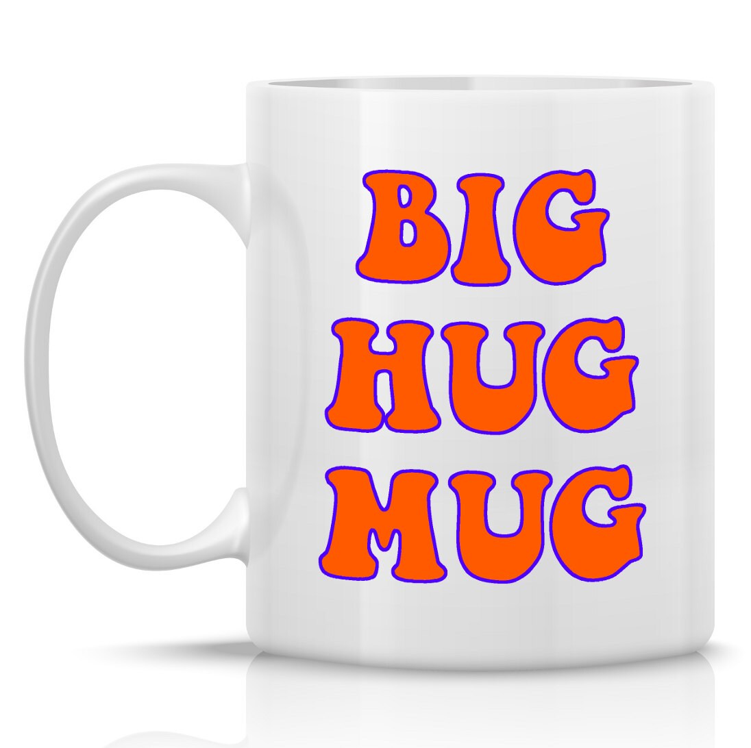 Big Hug Mug 11oz coffee mug gift mug tea tea mug by HumerusWares