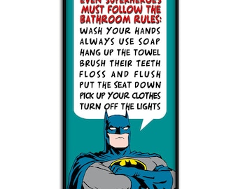 Batman Bathroom Rules Printable