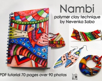 Polymer clay tutorial, PDF tutorial, Nambi technique, E- book, Original tutorial, DIY craft idea, Step by step instructions, Colorful crafts