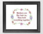 Mothers are like buttons, they hold everything together - 8" x 10" print of original drawing, mother's day, doodle, flowers, mom quote