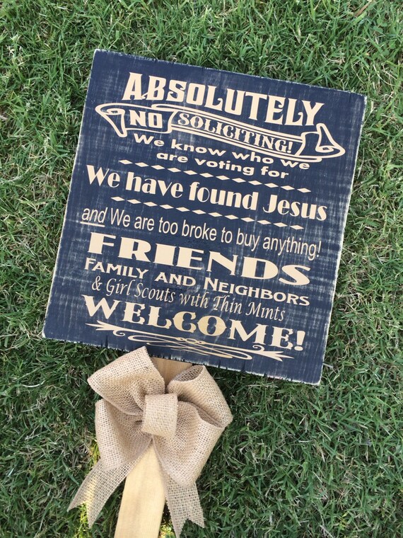 No Soliciting Whimsical Yard Sign Rustic By GlitzyChickDesigns