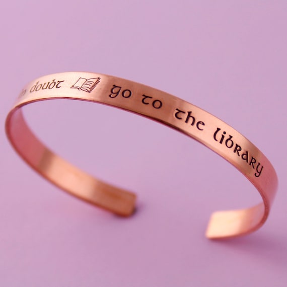 Harry Potter Bracelet - When in Doubt Go To the Library - Hermione Bracelet - Hand Stamped Cuff Bracelet