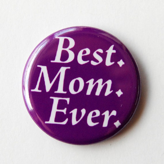 Best Mom Ever 125 Inch Badge Reel Keychain Pinback