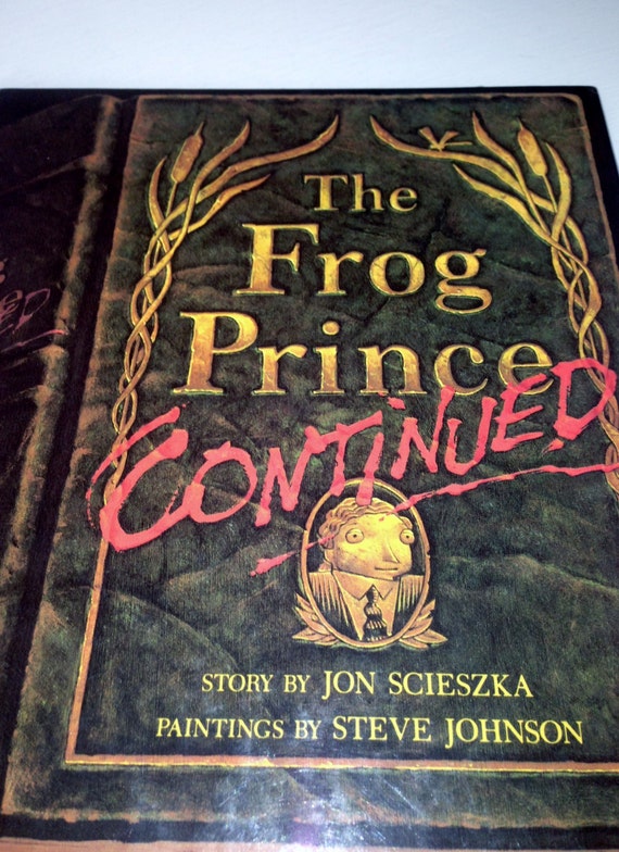The Frog Prince Continued by Jon Scleszka by manyhappymemories