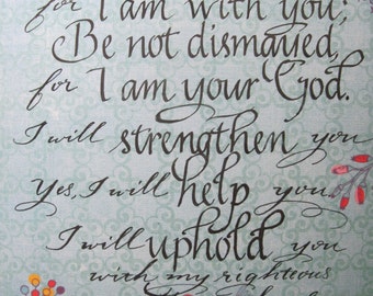 Christian Gift, Religious Art, Christian Wall Art, Bible Verse, Isaiah 41 10, Hand written Calligraphy on 8 x 10 Decorative paper PRINT