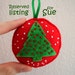 Reserved listing for Sue - 3 Christmas winter scene felt ornaments - Christmas tree and Snow - green red and white