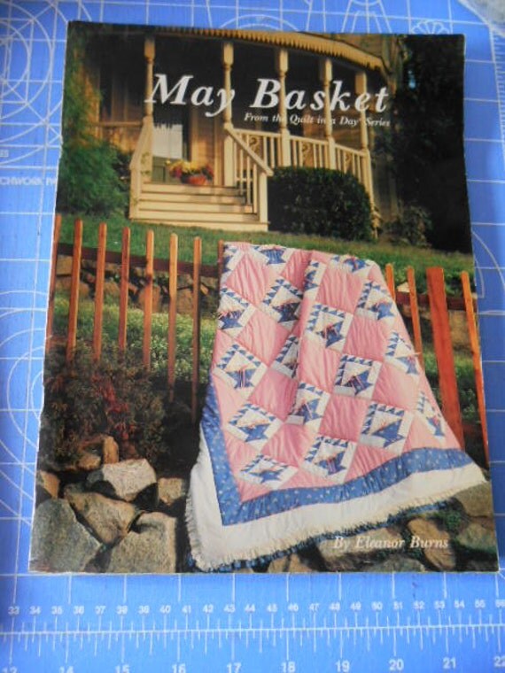 Items similar to May Basket Quilt book, by Eleanor Burns, Quilt in a