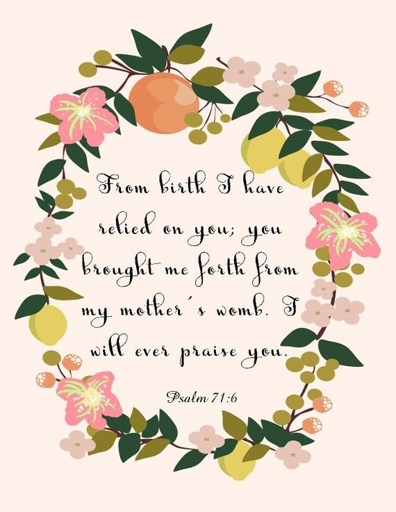 Items similar to Christian Wall Art- Psalm 71:6 - 8.5X11 Printable - BV ...