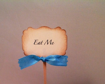Eat Me cupcake toppers-Alice in Wonderland cupcake toppers and decorations for birthdays or weddings-set of 12