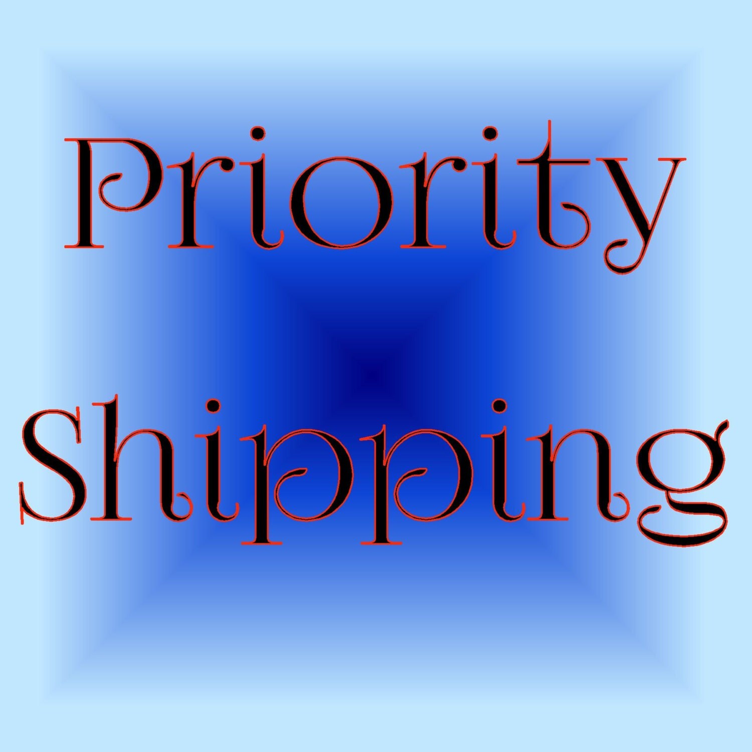 Priority Shipping Upgrade for US customers 13 Day Delivery