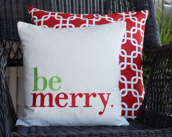 Christmas Pillow, Be Merry Pillow, Holiday Pillow, Decorative Pillow, Holiday Decor