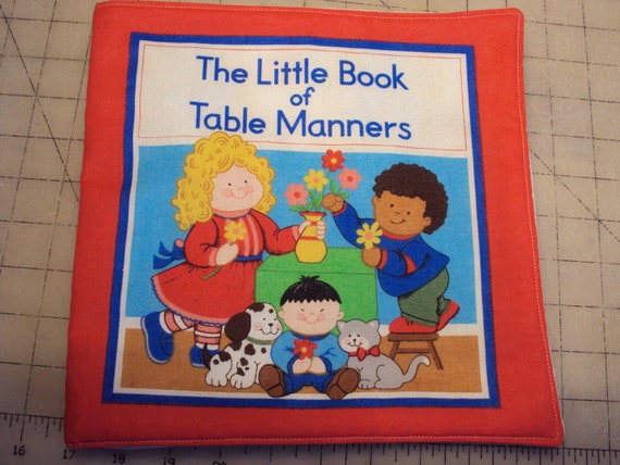 The Little Book Of Table Mannersfabric Book For Children