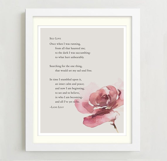 Poetry Art Print - Self Love Poem - Lang Leav - Inspirational Quote