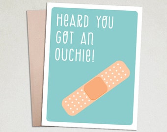 Get Well Card- Feel Better Soon- Cheer up card- Get well gift- Get well card funny- Greeting card- Thinking of you card- Cards-Had an Ouchie