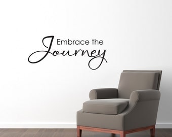 embrace the journey