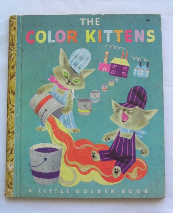 The Color Kittens, Vintage Little Golden Book by Margaret Wise Brown, illustrated by Alice and Martin Provensen, 'A' Edition