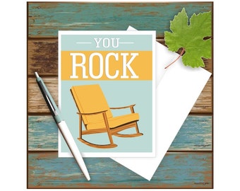 You Rock Card, Funny Greeting Card, Funny Congratulations Card, Blank Note Card, Mid Century Chair, Funny Thank You Card, Appreciation Card