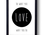 Printable Do What You Love