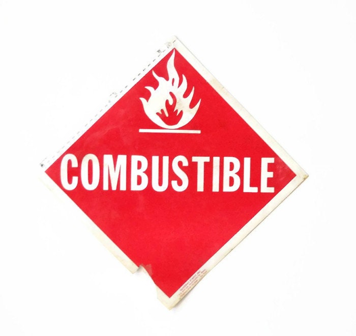 Vintage Plastic Combustible Sign Reversible Flammable