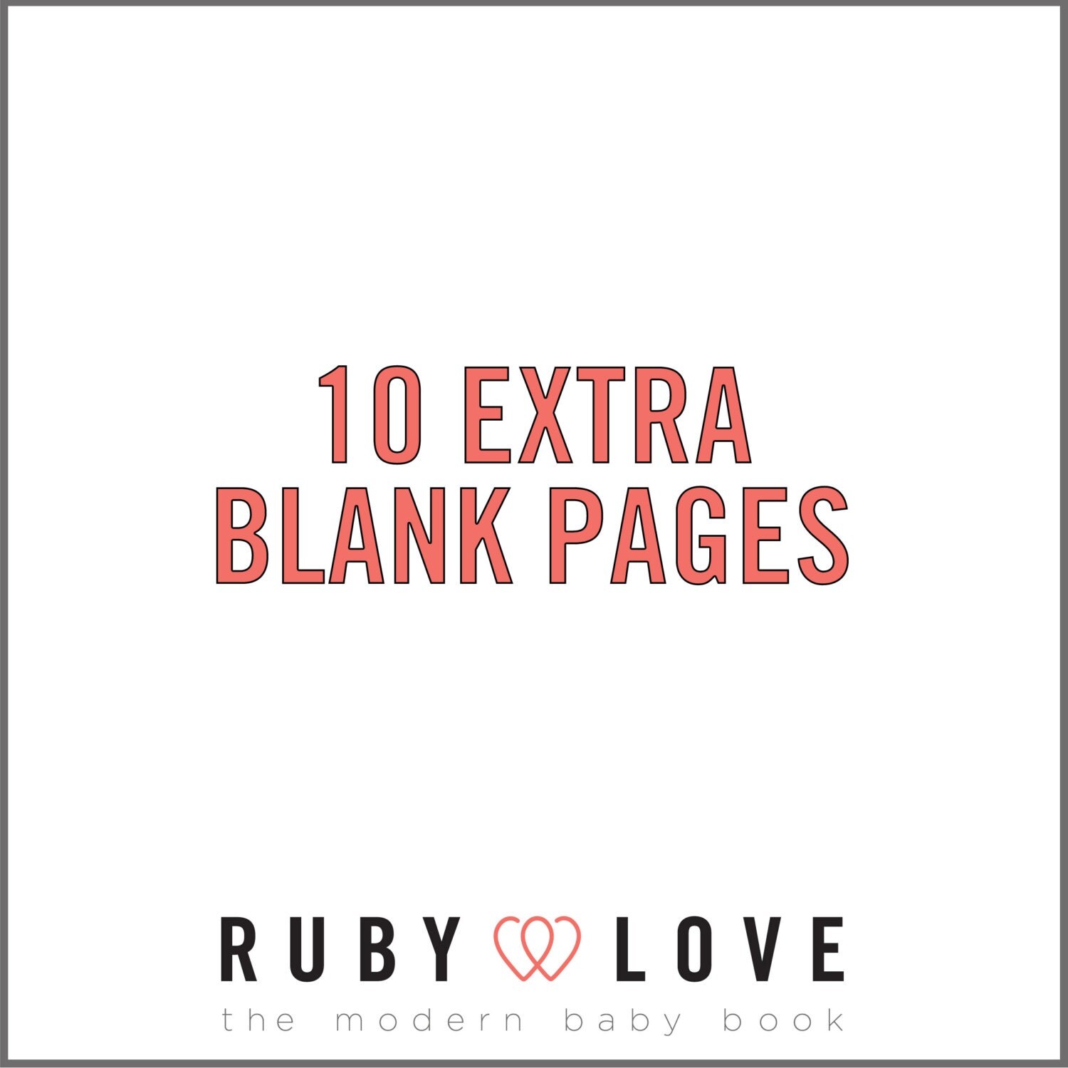 10 Extra Blank Pages Ruby Love baby book by rubylovedesigns