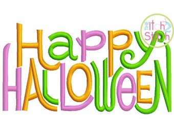 Happy Halloween Embroidery Design For Machine Embroidery in sizes 4x4, 5x7 and 6x10, INSTANT DOWNLOAD now available