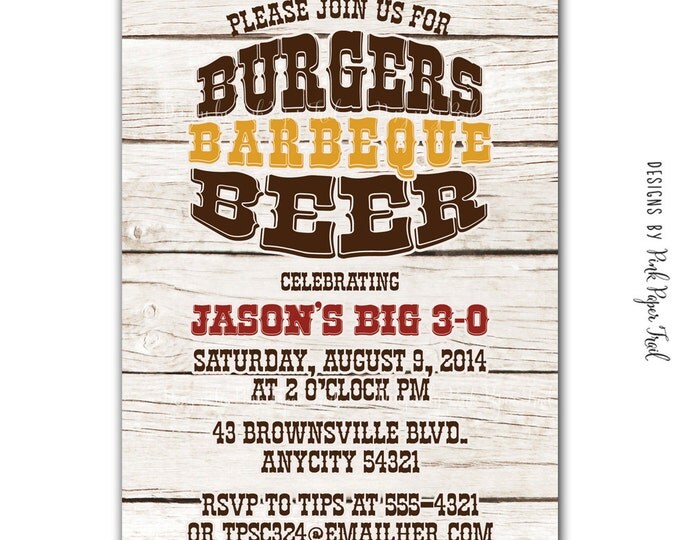 Burgers, BBQ and Beer Party Invitation, Backyard Burgers and BBQ, BBQ Shower, 4th of July, 30th, 40th, 50th, 60th - Printable Invitation