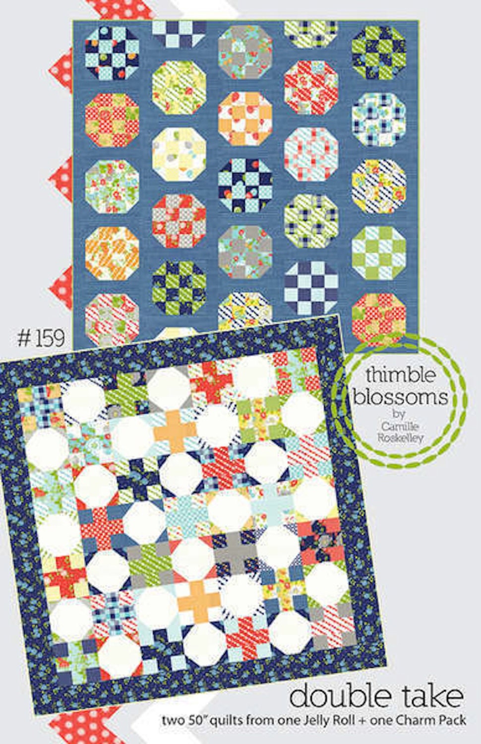 Thimble Blossoms Double Take Quilt Pattern Jelly Roll and