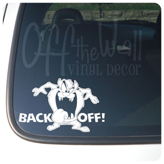 Taz Back Off Vinyl Car Decal Sticker