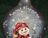 Hand Painted Snow Happens Sign, Wooden Snow Happens Sign, Wooden Snowman Sign, Snowflake Sign, Snowman Sign, Hanging Snowman, OFG Team