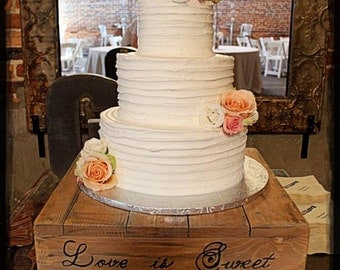 14", 16" & 18" Rustic Cake Stand, Love is Sweet, Table Centerpiece, Wood Cake Stand, Wedding Cake Stand, Rustic Wedding, Wedding Planner,