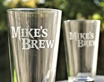Beer Set of Pint Glasses, Personalized Pint Glasses, Etched glass, Home Brew, Birthday Gift for Him, Man cave, Craft Beer Pint Glass