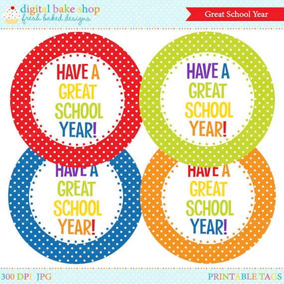 school printable tags Have A Great School Year Tags