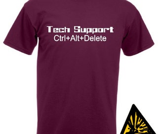 Tech Support Ctrl Alt Delete T-Shirt Joke Funny Tshirt Tee Gift Shirt Computer PC Technical
