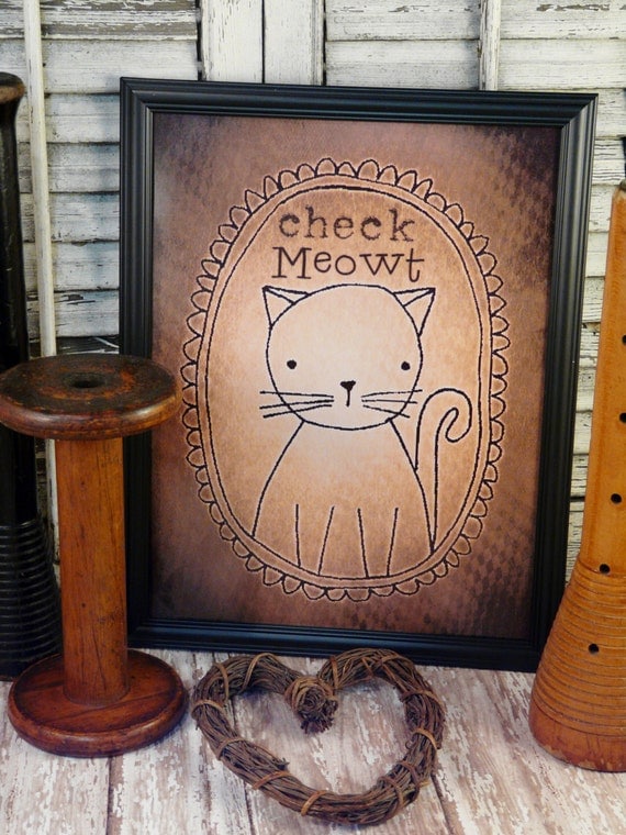 Check meowt Cat sign digital PDF - kitty sepia uprint art words vintage style primitive paper old 8 x 10 frame saying