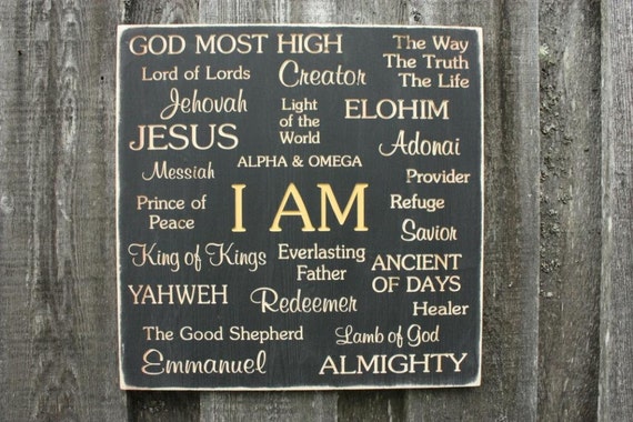 Names of God with PAINTED I AM Jesus Messiah Elohim Almighty