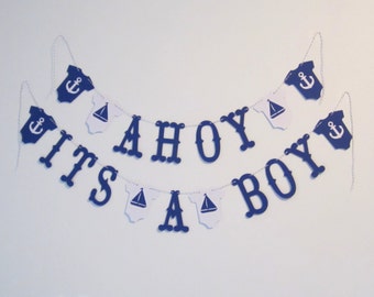 Ahoy Its A Boy - Navy Blue and Grey Nautical Banner - Baby Shower, Nursery, or Photo Prop