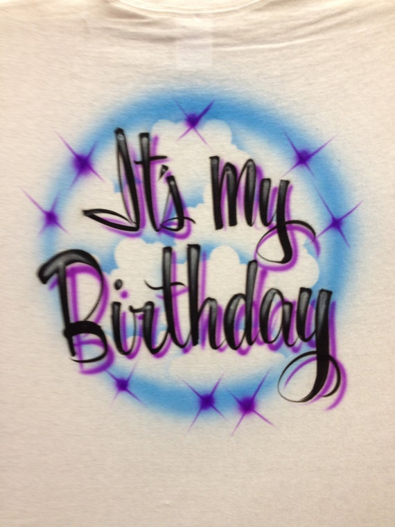 happy birthday airbrush shirts