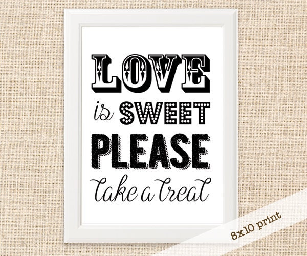 SALE Candy Bar Sign Sign Printable 8x10 Sign Love is