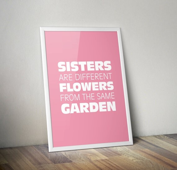 Items similar to Wall Art - Sisters Are Different Flowers From The Same