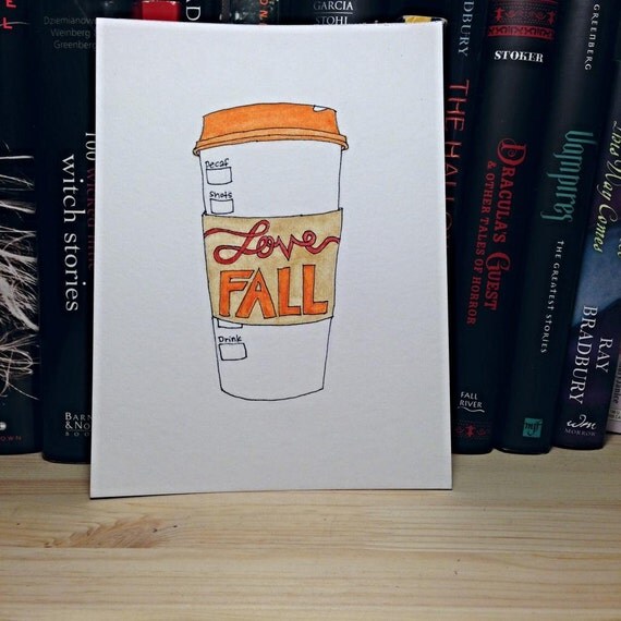 Love Fall Coffee Cup 6x8 Original Illustration