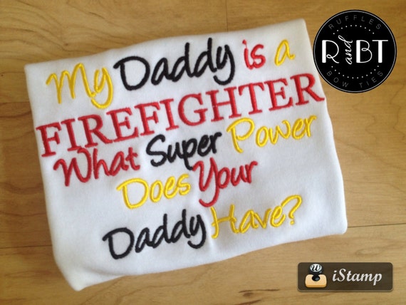 my daddy is a firefighter shirt