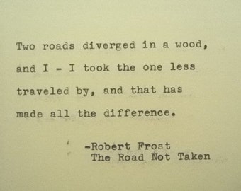 robert frost the road not taken poem quote hand typed