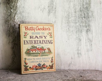 1959 BETTY CROCKER'S GUIDE TO EASY ENTERTAINING W/RECIPES. 1ST ED. 2ND PRINT. 1959 BETTY CROCKER'S GUIDE TO EASY ENTERTAINING W/RECIPES. 1ST ED. 2ND PRINT.