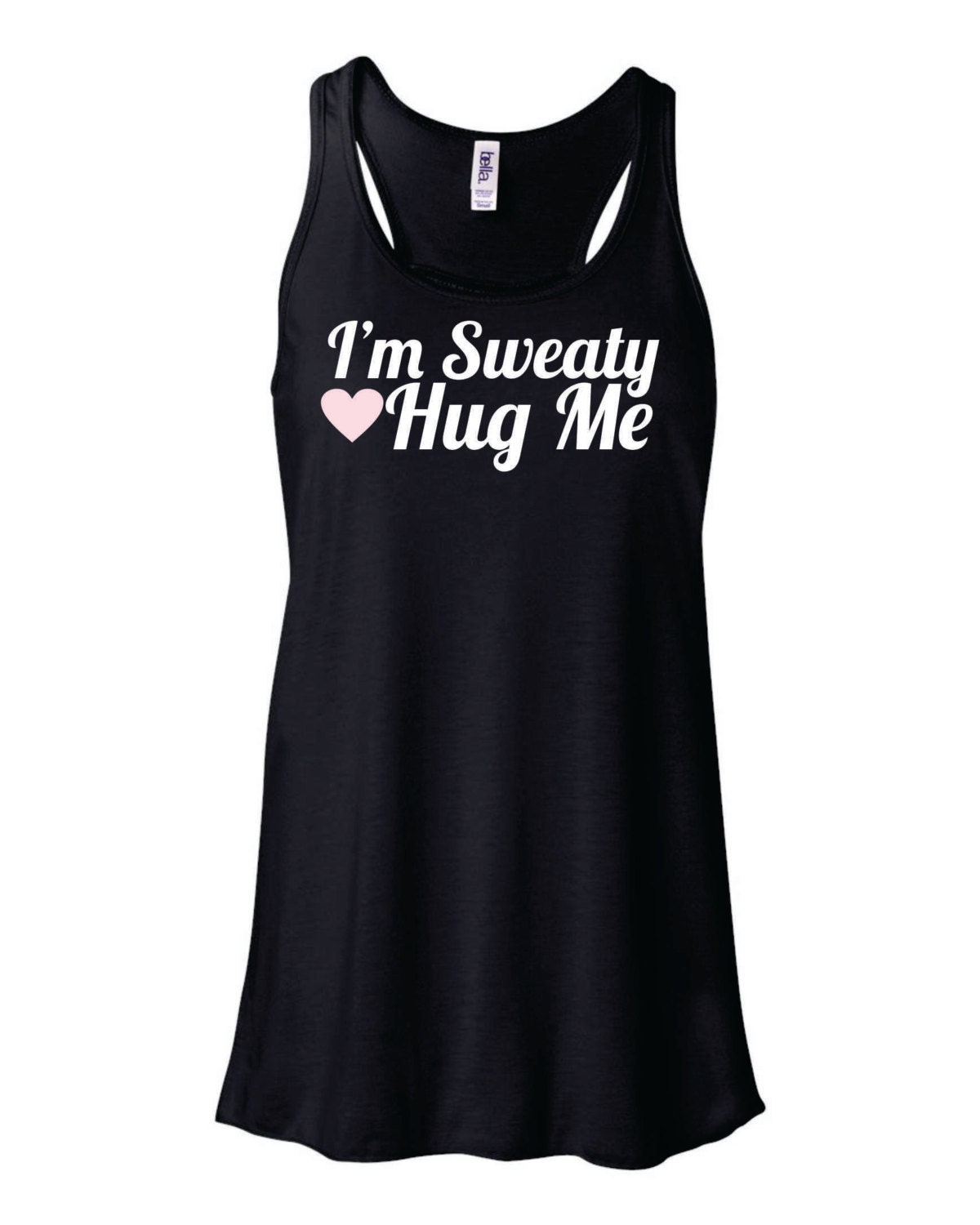 I'm Sweaty Hug Me flowy funny workout tank by MashDesignsOnline